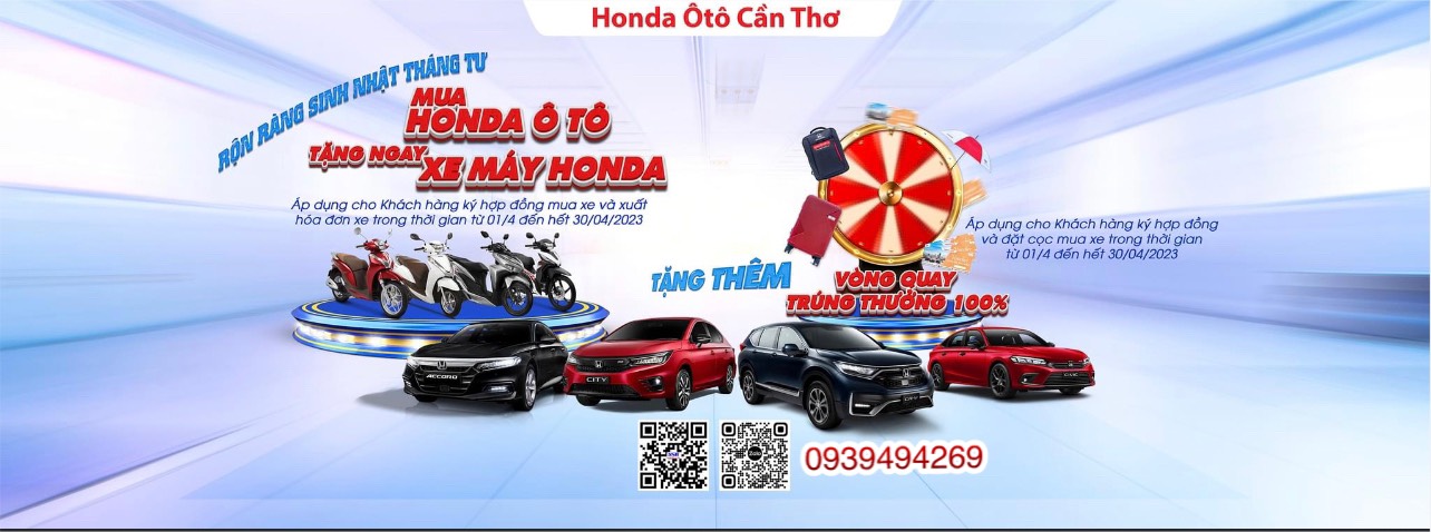 Rộn Ràng Sinh Nhật Tháng 4, Mua Honda Ôtô tặng ngay xe máy Honda và tham gia Vòng quay trúng thưởng 100%